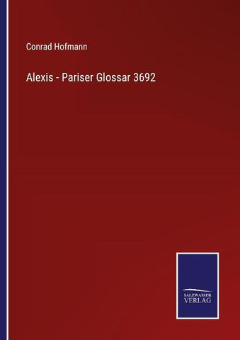 Alexis - Pariser Glossar 3692