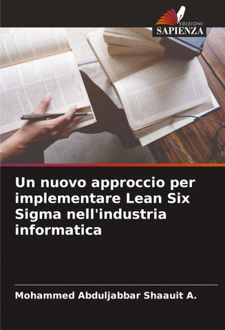Un nuovo approccio per implementare Lean Six Sigma nell'industria informatica