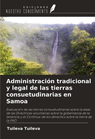 Administración tradicional y legal de las tierras consuetudinarias en Samoa