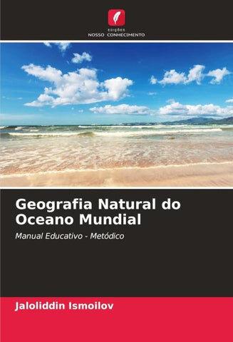Geografia Natural do Oceano Mundial