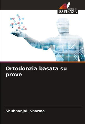 Ortodonzia basata su prove