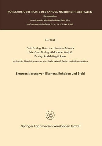 Entarsenisierung von Eisenerz, Roheisen und Stahl