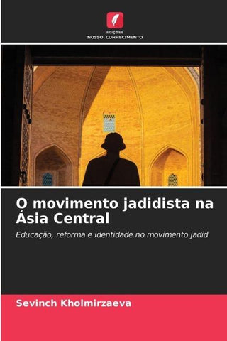 O movimento jadidista na Ásia Central