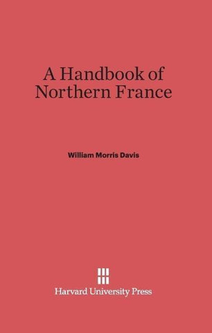 A Handbook of Northern France