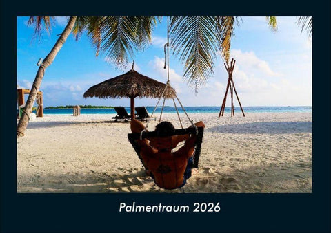 Palmentraum 2026 Fotokalender DIN A4