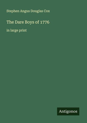 The Dare Boys of 1776