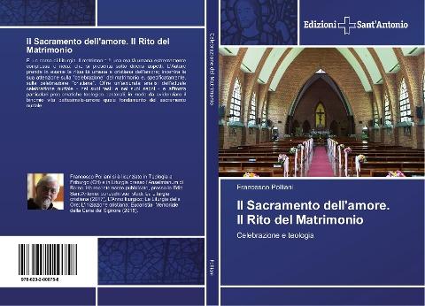 Il Sacramento dell'amore. Il Rito del Matrimonio