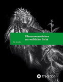 Pflanzenwesenheiten aus weiblicher Sicht