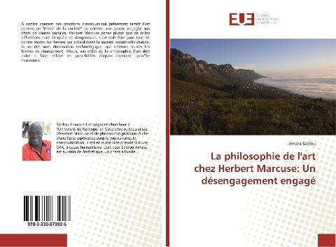 La philosophie de l'art chez Herbert Marcuse: Un désengagement engagé