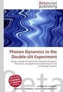 Photon Dynamics in the Double-slit Experiment