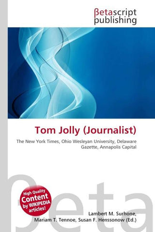 Tom Jolly (Journalist)