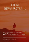 Liebe Bewusstsein