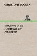 Einführung in die Hauptfragen der Philosophie