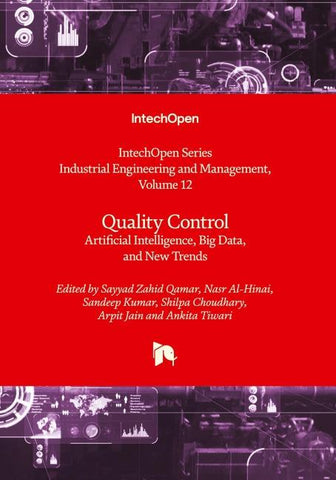 Quality Control - Artificial Intelligence, Big Data, and New Trends