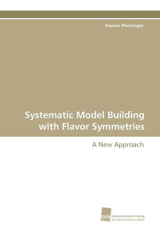 Systematic Model Building with Flavor Symmetries