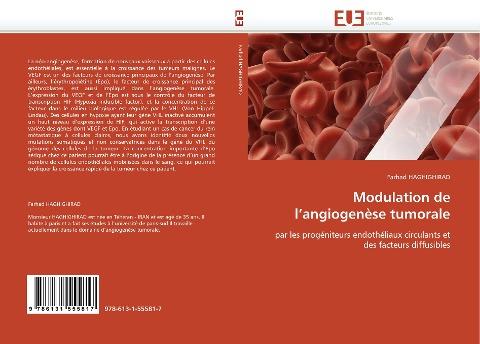 Modulation de l''angiogenèse tumorale