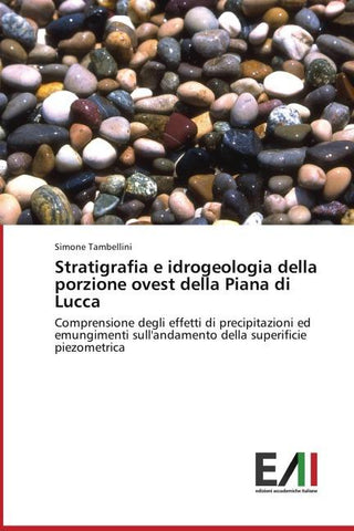 Stratigrafia e idrogeologia della porzione ovest della Piana di Lucca