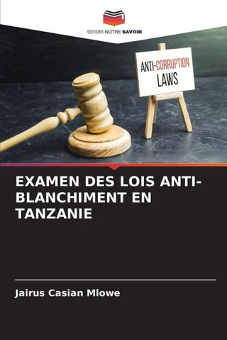 EXAMEN DES LOIS ANTI-BLANCHIMENT EN TANZANIE