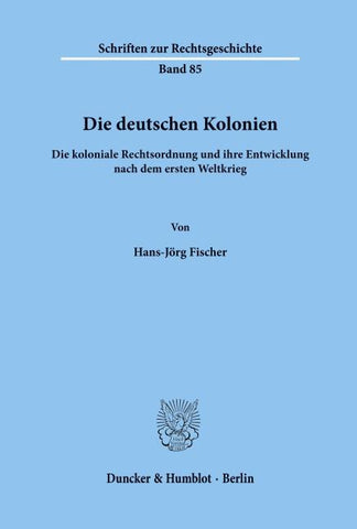 Die deutschen Kolonien.