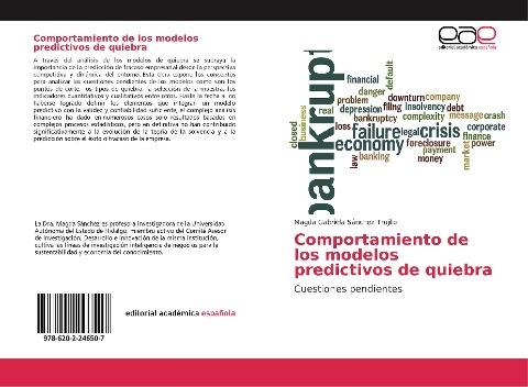 Comportamiento de los modelos predictivos de quiebra