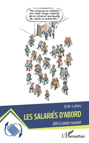 Les salariés d'abord