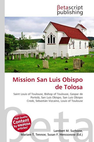 Mission San Luis Obispo de Tolosa
