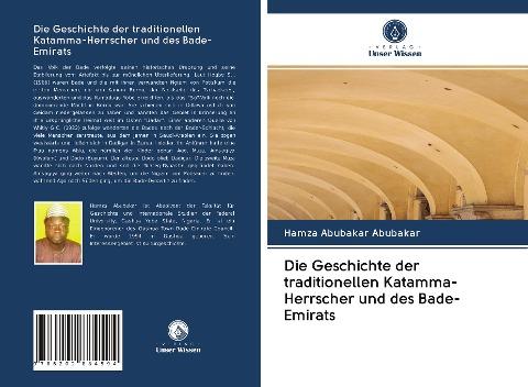 Die Geschichte der traditionellen Katamma-Herrscher und des Bade-Emirats