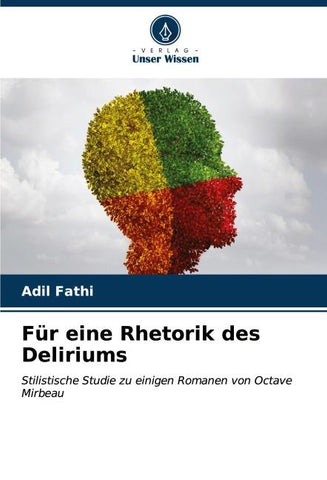 Für eine Rhetorik des Deliriums
