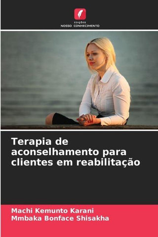 Terapia de aconselhamento para clientes em reabilitação
