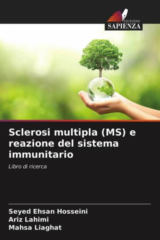 Sclerosi multipla (MS) e reazione del sistema immunitario
