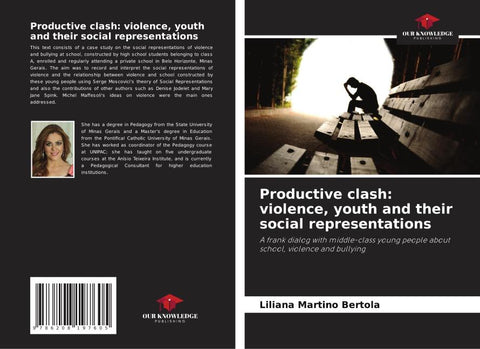 Productive clash: violence, youth and their social representations