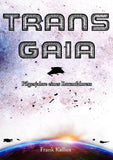 Trans Gaia