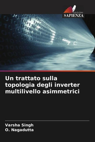 Un trattato sulla topologia degli inverter multilivello asimmetrici