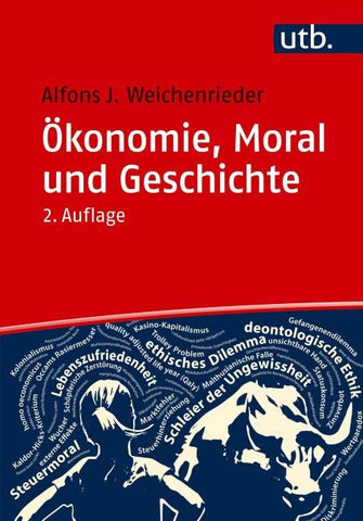 Ökonomie, Moral und Geschichte