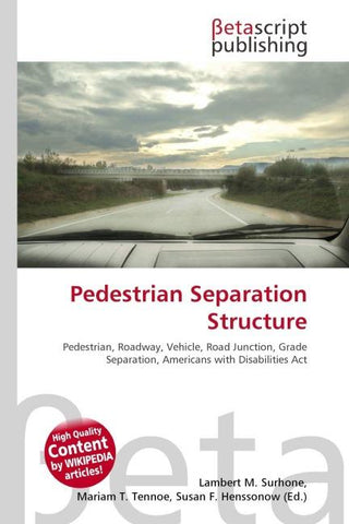 Pedestrian Separation Structure