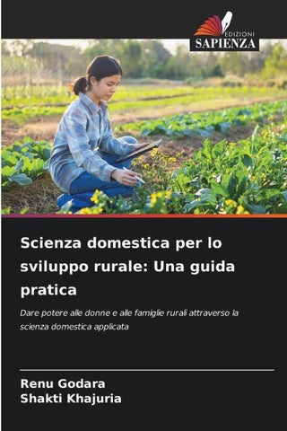 Scienza domestica per lo sviluppo rurale: Una guida pratica