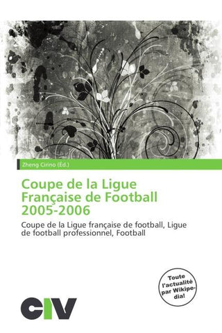 Coupe de la Ligue Française de Football 2005-2006