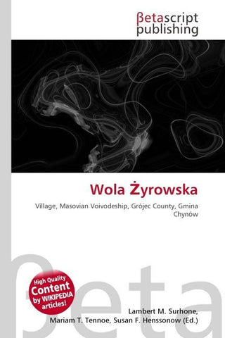 Wola ¿yrowska