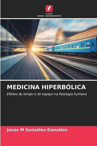 MEDICINA HIPERBÓLICA