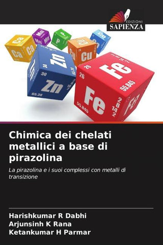 Chimica dei chelati metallici a base di pirazolina
