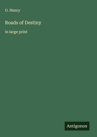 Roads of Destiny