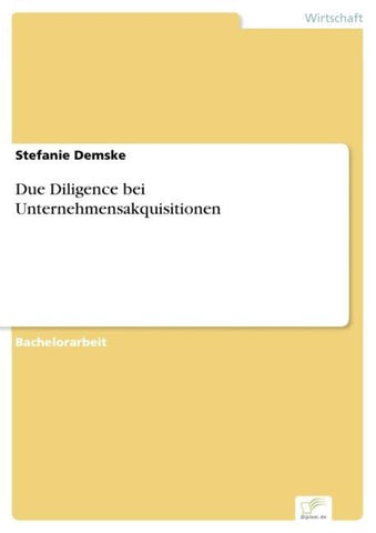 Due Diligence bei Unternehmensakquisitionen