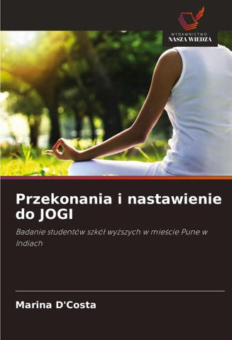Przekonania i nastawienie do JOGI
