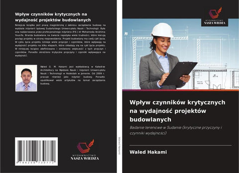Wp¿yw czynników krytycznych na wydajno¿¿ projektów budowlanych