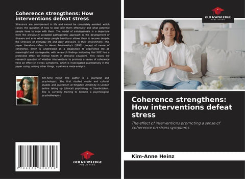 Coherence strengthens: How interventions defeat stress
