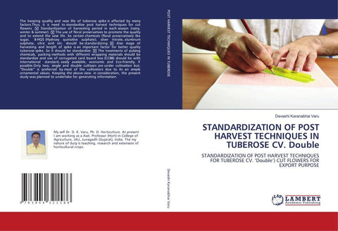 STANDARDIZATION OF POST HARVEST TECHNIQUES IN TUBEROSE CV. Double