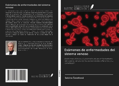 Exámenes de enfermedades del sistema venoso