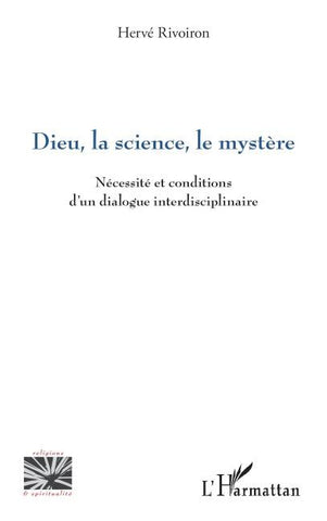 Dieu, la science, le mystère