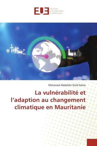 La vulnérabilité et l'adaption au changement climatique en Mauritanie