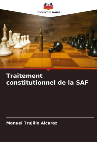 Traitement constitutionnel de la SAF